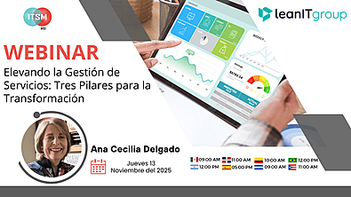 Elevando la Gestión de Servicios: Tres Pilares para la Transformación